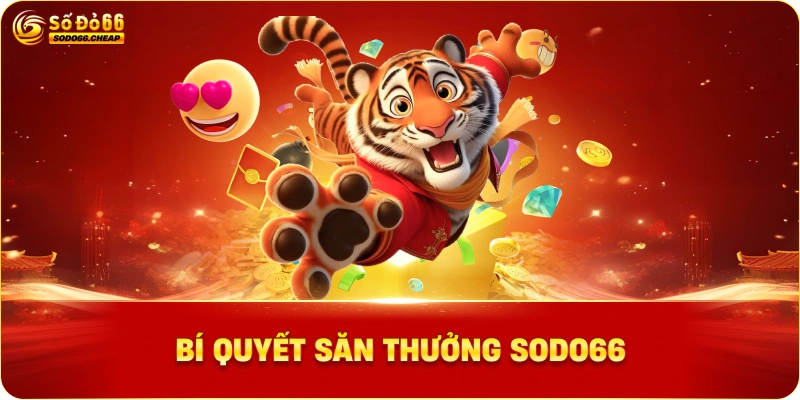 Bí Quyết Săn Thưởng 
